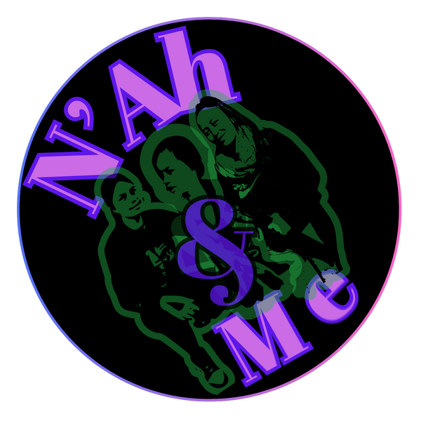 N'Ah & Me